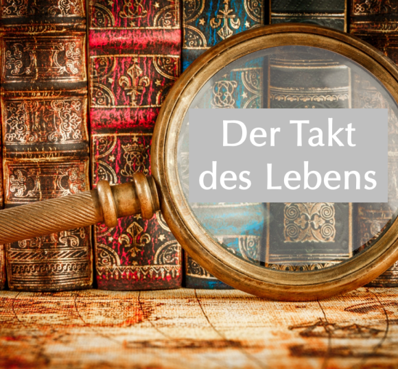 Buchvorstellung: Der Takt des Lebens
