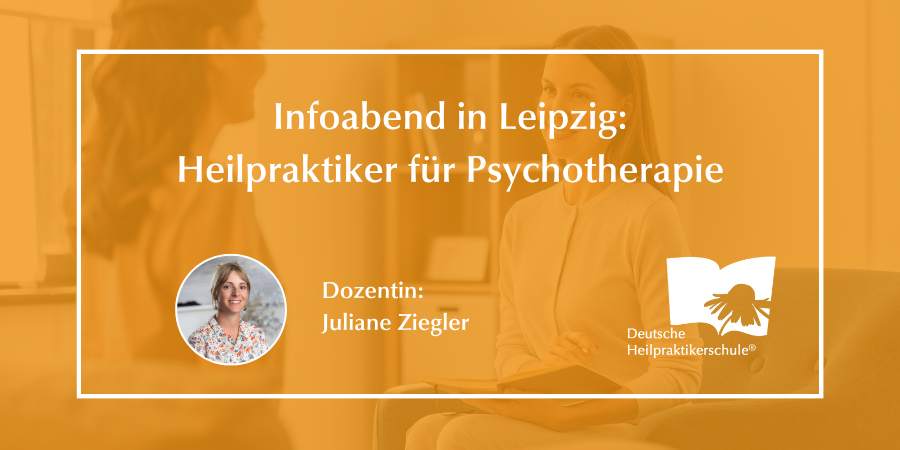 Infoabend: Heilpraktiker für Psychotherapie in Leipzig