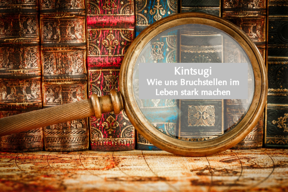 Buchvorstellung: Kintsugi